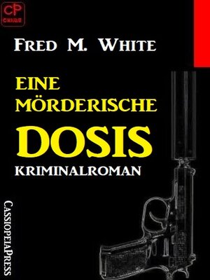 cover image of Eine mörderische Dosis